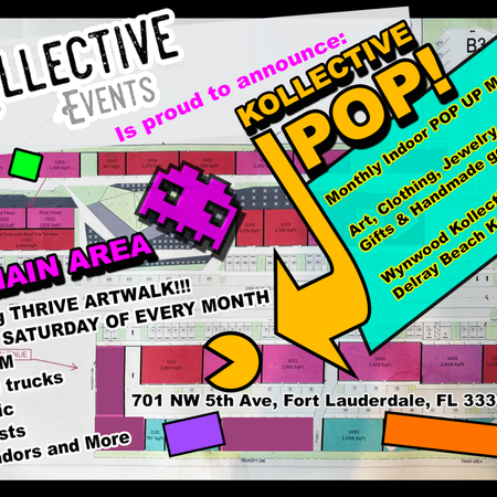 Kollective Pop Event in Ft. Lauderdale - Thrive Art Walk Every Last SATURDAY NIGHT